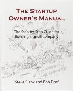 Steve Blank, Bob Dorf: The Startup Owners Manual